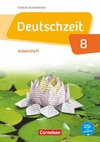 Deutschzeit 8. Schuljahr - Östliche Bundesländer und Berlin - Arbeitsheft mit Lösungen