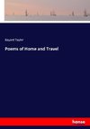 Poems of Home and Travel