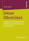 Unklare Öffentlichkeit