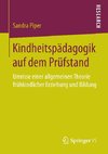 Kindheitspädagogik auf dem Prüfstand