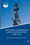 The Palgrave Handbook of State-Sponsored History After 1945