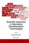 Scientific Advances in Alternative Demilitarization Technologies