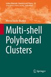 Multi-shell Polyhedral Clusters