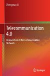 Telecommunication 4.0