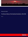 The literary History of the American Revolution, 1763-1783