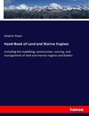 Hand-Book of Land and Marine Engines