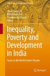 Inequality, Poverty and Development in India