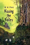 Kissing the Valley