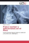 Física nuclear y aplicaciones en el Perú