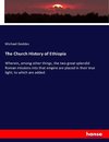 The Church History of Ethiopia