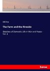 The Farm and the Fireside