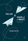 The Life and Death of a Treaty