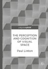 The Perception and Cognition of Visual Space