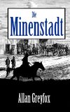 Die Minenstadt