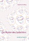 Die Mutter des Gelächters