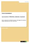 Automotive E-Mobility. Industry Analysis