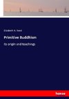 Primitive Buddhism