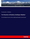 The Physicians of Myddvai; Meddygon Myddvai