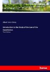 Introduction to the Study of the Law of the Constitution