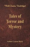 Tales of Terror and Mystery (World Classics, Unabridged)