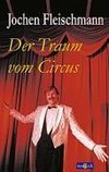 Der Traum vom Circus