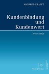 Kundenbindung und Kundenwert