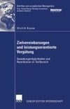 Zielvereinbarungen und leistungsorientierte Vergütung