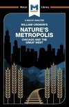 An Analysis of William Cronon's Nature's Metropolis