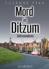 Mord in Ditzum. Ostfrieslandkrimi