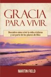 Gracia Para Vivir