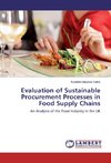 Evaluation of Sustainable Procurement Processes in Food Supply Chains