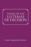 Teoría de los Sistemas de Decisión