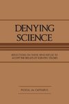 Denying Science