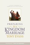 Preparing for a Kingdom Marriage