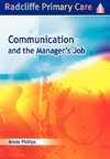 Phillips, A: Communication and the Manager's Job