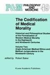 The Codification of Medical Morality