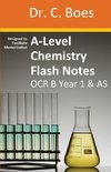 A-Level Chemistry Flash Notes OCR B Year 1 & AS