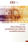 Diversification du portefeuille de crédits et rentabilité bancaire