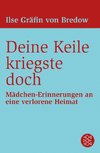 Bredow, I: Deine Keile kriegste doch