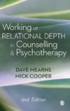 Working at Relational Depth in Counselling and Psychotherapy