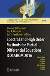 Spectral and High Order Methods for Partial Differential Equations  ICOSAHOM 2016