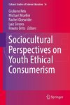 Sociocultural Perspectives on Youth Ethical Consumerism