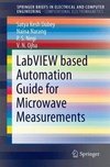 LabVIEW based Automation Guide for Microwave Measurements