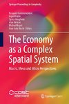 The Economy as a Complex Spatial System