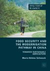 Food Security and the Modernisation Pathway in China