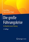 Die große Führungskrise