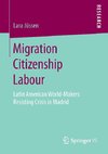 Migration Citizenship Labour