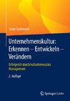 Unternehmenskultur - Erkennen - Entwickeln - Verändern