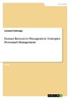 Human Resources Management Strategies. Personnel Management