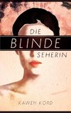 Die blinde Seherin